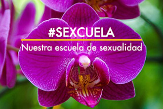 SEXCUELA Placerótica, tu escuela de sexualidad.